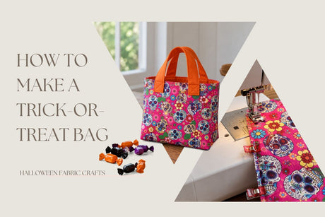 Halloween Fabric Crafts: How to Make a Trick-or-Treat Bag