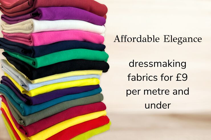 Affordable Elegance: Dress Fabrics for £9 Per Metre & Under
